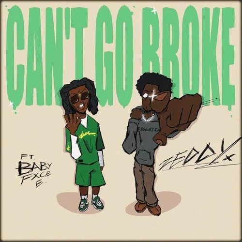 Zeddy Will - Can't Go Broke