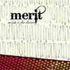 MERIT - DREARY NEW MOON