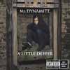 Ms Dynamite - All I Ever