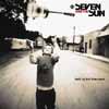 Seven And The Sun - Where Do You Go From Here