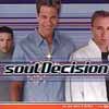 Soul Decision - Only In My Mind